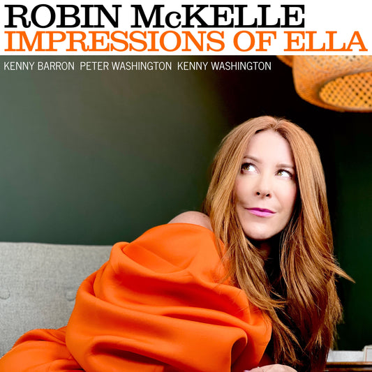 Impressions Of Ella / Robin McKelle