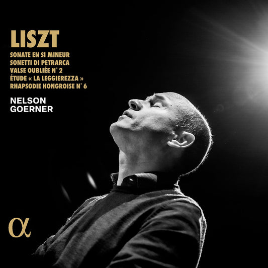 Liszt: Sonate En Si Mineur; Sonetti Di Petrarca; Valse Oubli Nelson Goerner