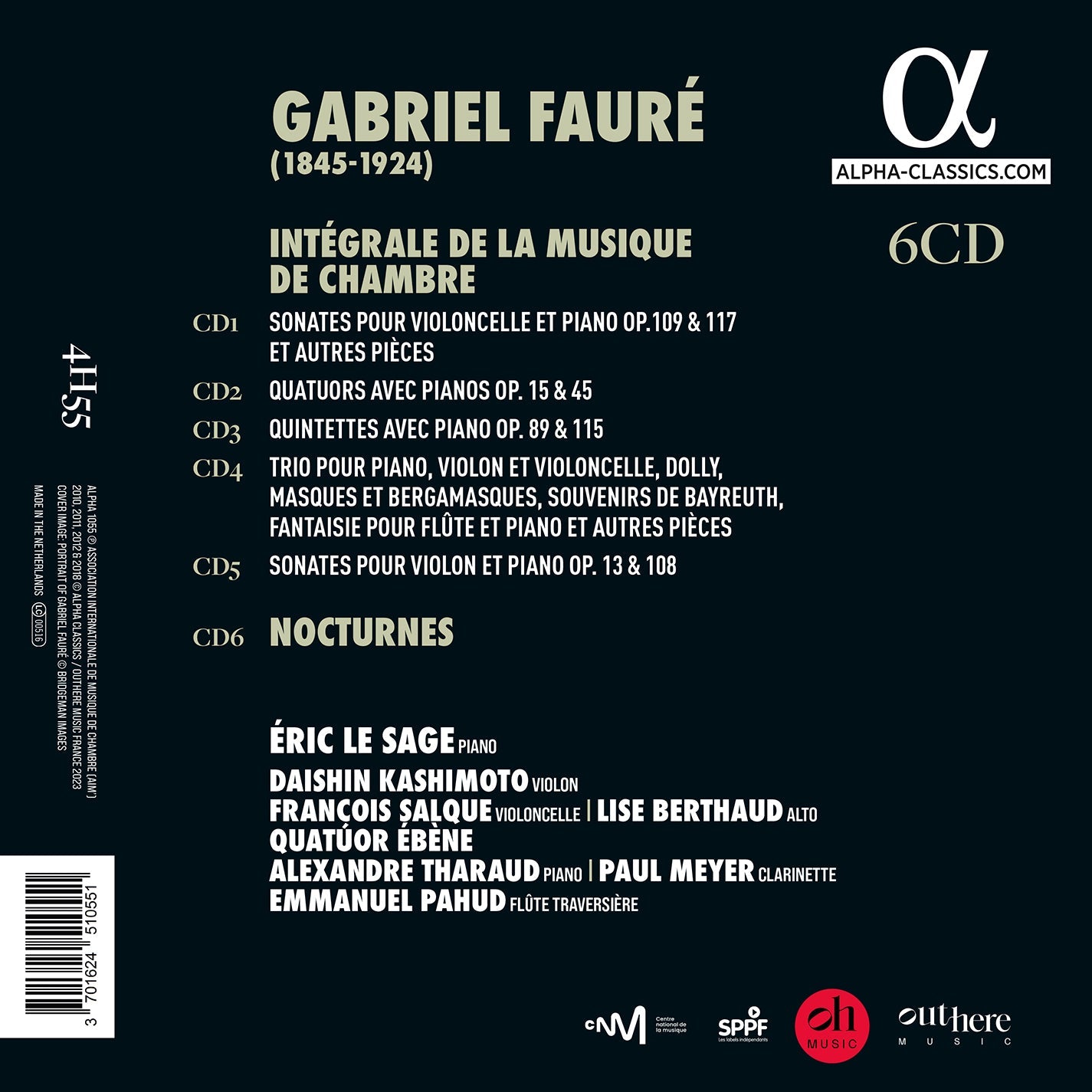Faure: Integrale De La Musique De Chambre Alexandre Tharaud, Emmanuel Pahud, Eric Le Sage, Francois Salque, Lise Berthaud, Paul Meyer, Quatuor