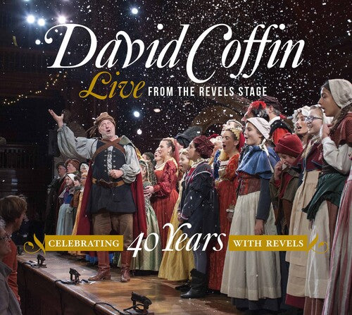 David Coffin: Live from the Revels Stage/Celebrating 40 Year