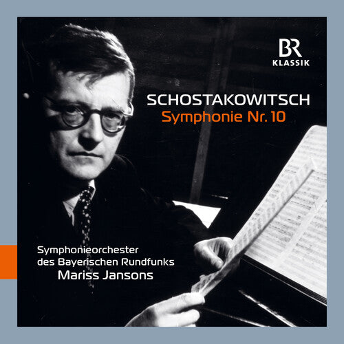 Shostakovich: Symphony No. 10  Symphonieorchester Des Bayerischen Rundfunks, Jansons