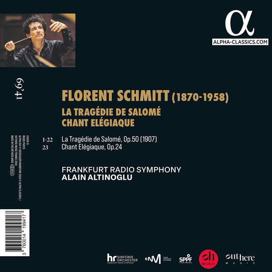Schmitt: La Tragedie de Salome & Chant elegiaque