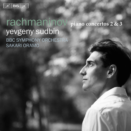 Rachmaninoff: Piano Concertos Nos. 2 & 3