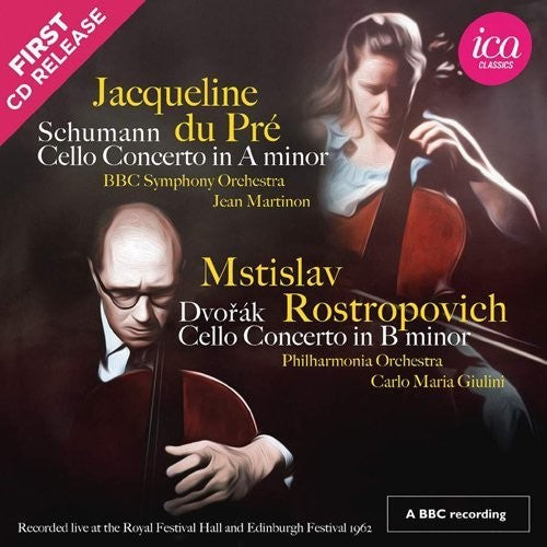 Schumann & Dvorák: Cello Concertos (Live)