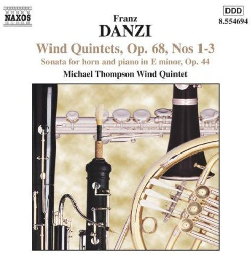 DANZI: Wind Quintets, Op. 68, Nos. 1-3 / Horn Sonata, Op. 44