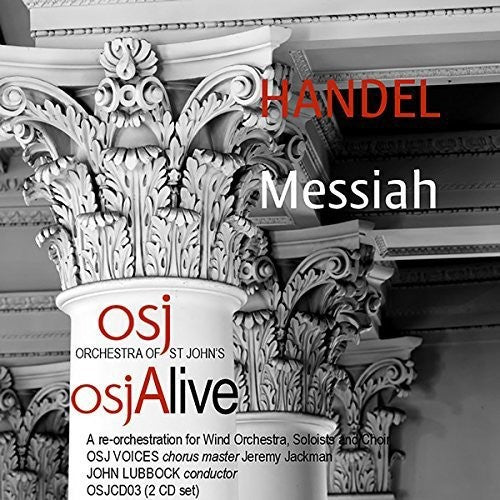 Messiah, HWV 56 (Arr. J. Lubbock for Wind Ensemble, Soloists