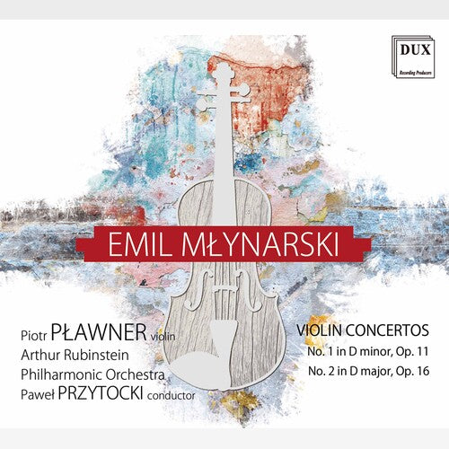 Mlynarski: Violin Concertos Nos. 1 & 2