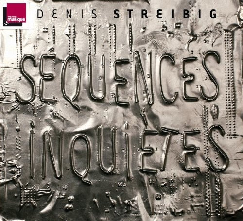 SEQUENCES INQUIETES