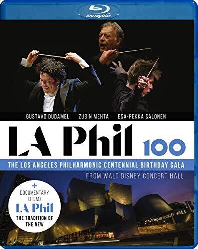 La Phil 100 - The Los Angeles Philharmonic Centennial Birthd