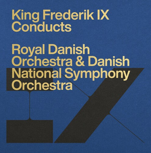 Frederik IX Conducts the Royal Danish Orchestra & Danish Nat
