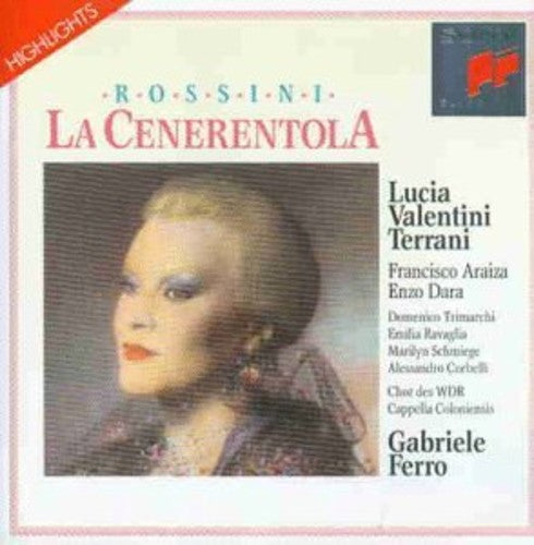 ROSSINI: LA CENERENTOLA HIGHLI