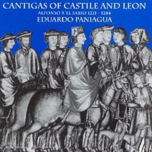 ALFONSO X EL SABIO: CANTIGAS D