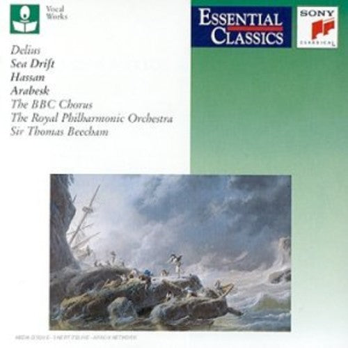 DELIUS: SEA DRIFT, HASSAN, ARA