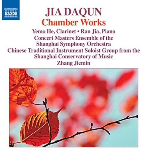 Daqun Jia: Chamber Works
