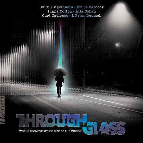 Through Glass - Works from the Other Side of the Mirror