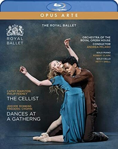 Feeney: The Cellist - Robbins: Dances At A Gathering Orchestra Of The Royal Opera House, Molino, Clark, Snell