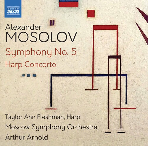 Mosolov: Symphony No. 5 - Harp Concerto