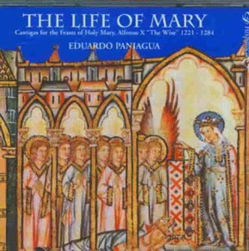 THE LIFE OF MARY - ALFONSO X: