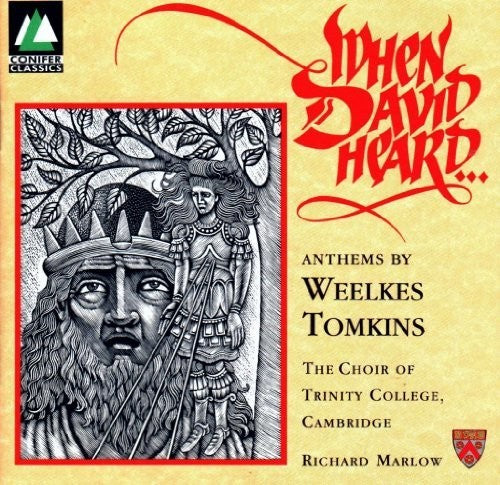 WEELKES, TOMKINS: WHEN DAVID H