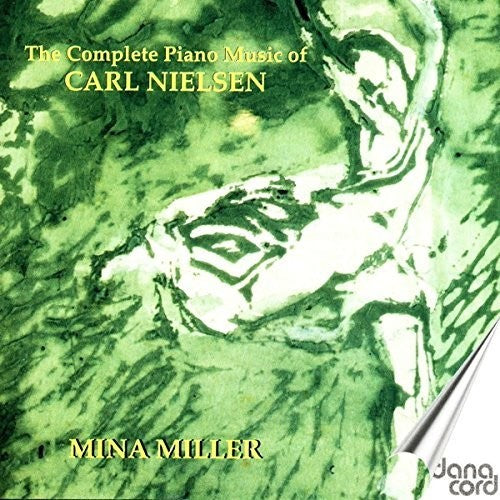 The Complete Piano Music of Carl Nielsen