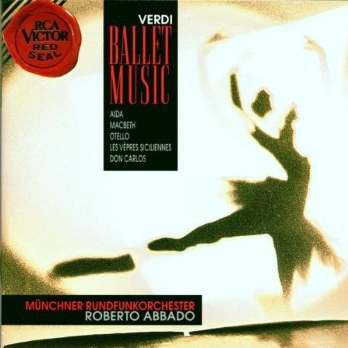 VERDI: BALLET MUSIC ROBERTO A