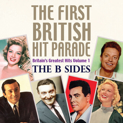 FIRST BRITISH HIT PARADE: THE B SIDES / VARIOUS
