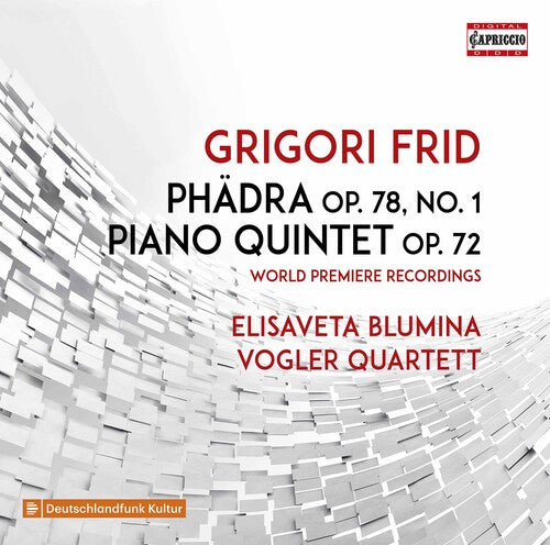 Grigory Frid: Phädra - Piano Quintet