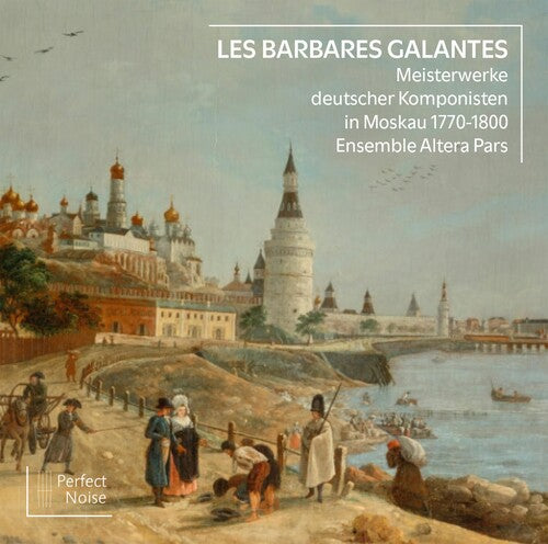LES BARBARES GALANTES