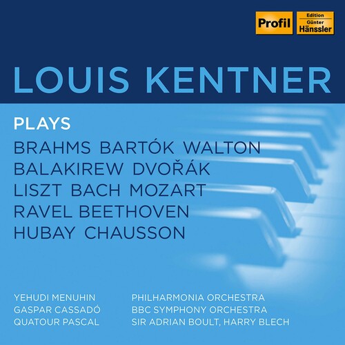 Louis Kentner plays Brahms, Bartok, Walton, Balakirew, Dvora