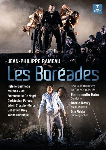 Rameau: Les Boreades / Haïm, Le Concert d'Astrée