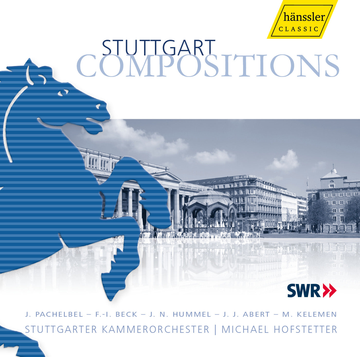 Stuttgart Compositions / Stuttgarter Kammerorchester
