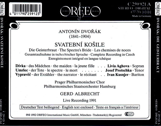Dvorák: Svatební košile (The Spectre's Bride), Op. 69, B. 13