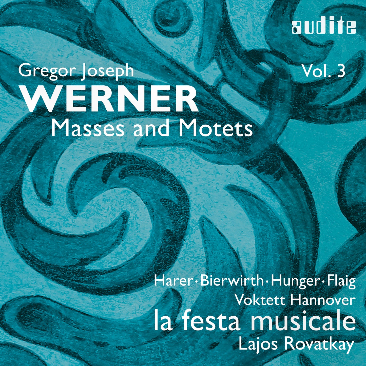 Werner: Masses & Motets