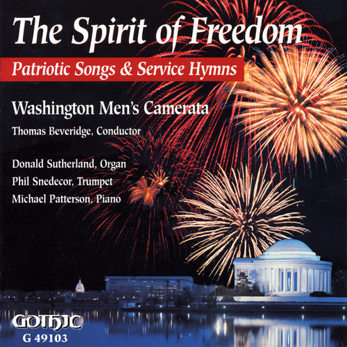 The Spirit of Freedom: Patriotic Songs & Service Hymns