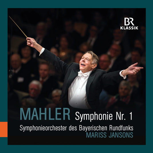 Mahler: Symphony No. 1 Symphonieorchester Des Bayerischen Rundfunks, Jansons