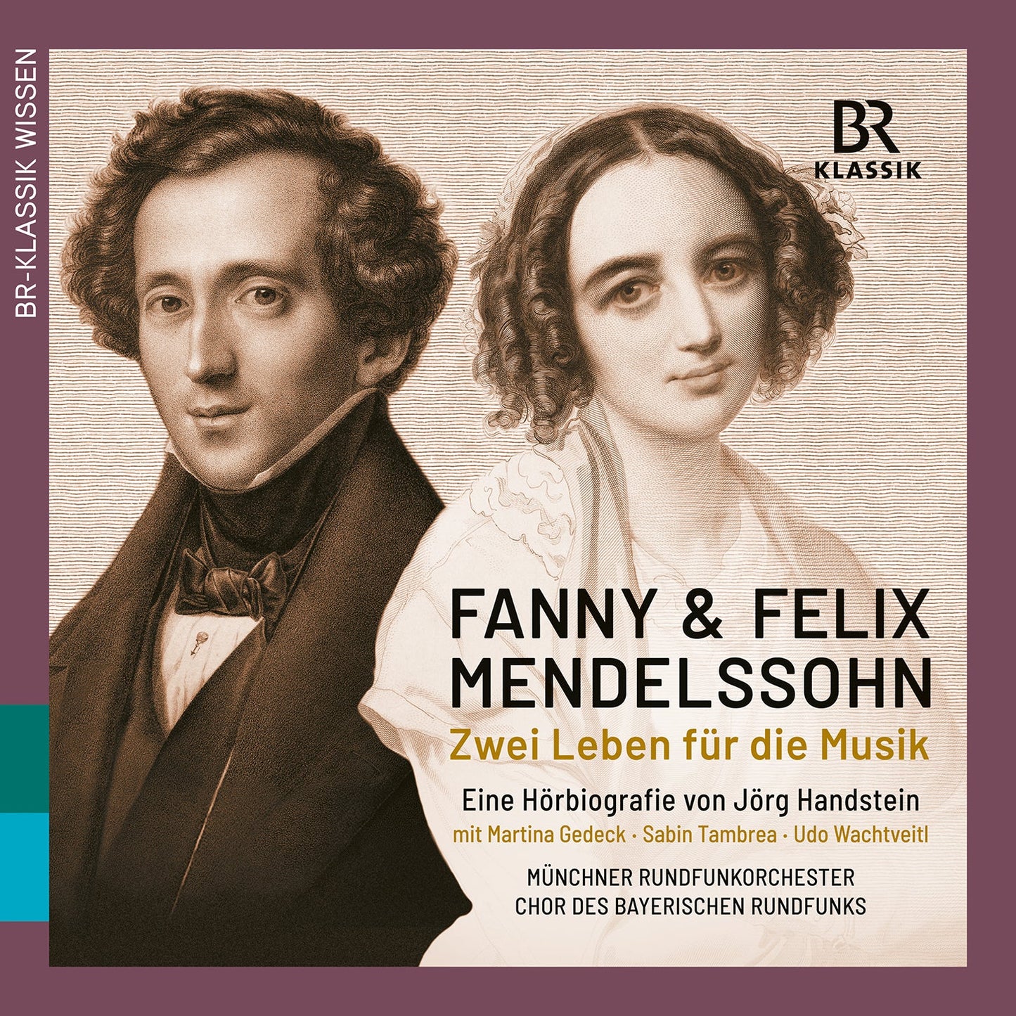 Fanny & Felix Mendelssohn - Zwei Leben für die Musik