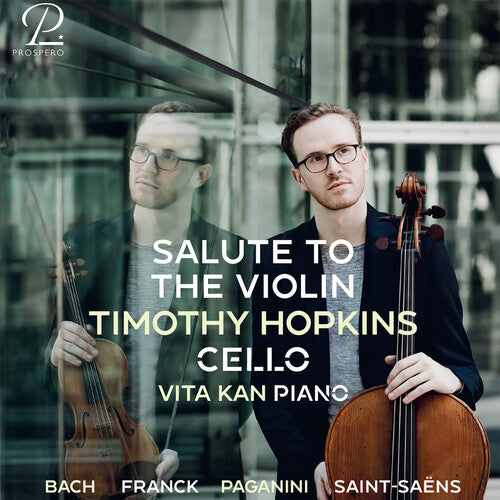 Timothy Hopkins: Salute to the Violin