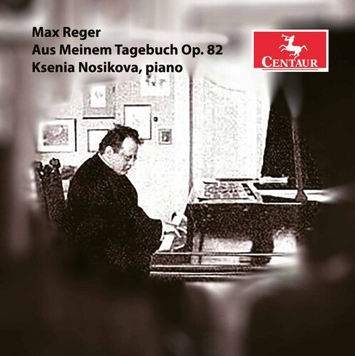 Reger: Aus Meinem Tagebuch, Op. 82