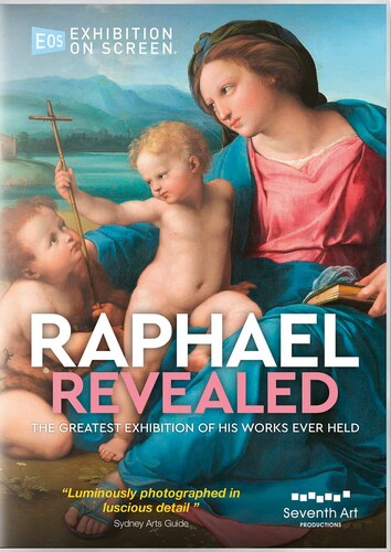 Bennett: Exhibition On Screen - Raphael Revealed  Phil Grabsky, Raffaello Sanzio Da Urbino