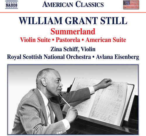 Still: Summerland; Violin Suite; Pastorela;  American Suite