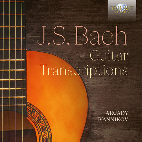 J.S. Bach: Guitar Music