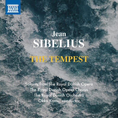 Sibelius: The Tempest Okko Kamu, Hanne Fischer, Kari Dahl Nielsen, Fredrik Bjellsater