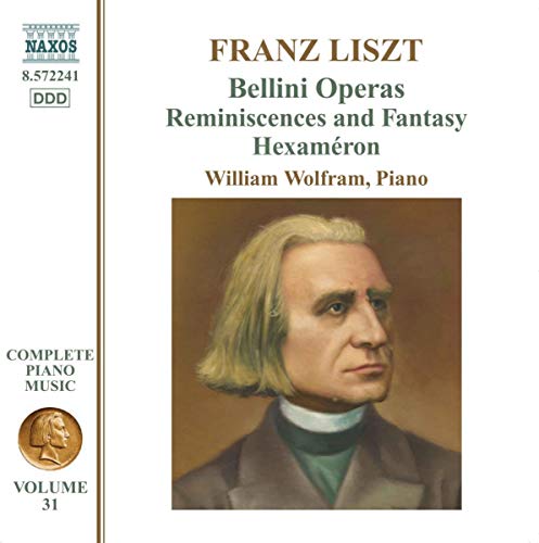 Liszt Complete Piano Music, Vol. 31: Bellini Operas
