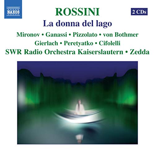 Rossini: La Donna Del Lago