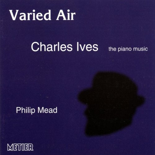 Ives, C.: Varied Air