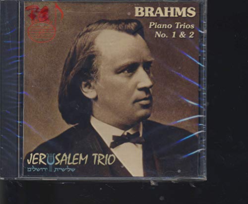 Brahms: Piano Trio Nos. 1 & 2