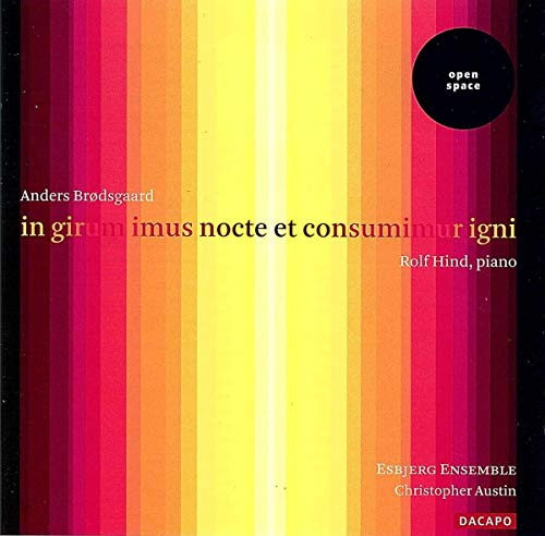 BRODSGAARD: in girum imus nocte et consumimur igni (we enter