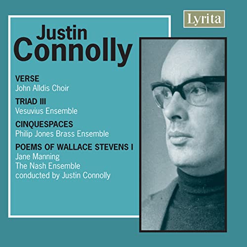 Justin Connolly: Verse, Triad III, Cinquepaces & Poems of Wa