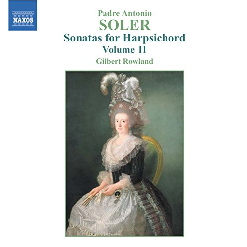 SOLER, A.: Sonatas for Harpsichord, Vol. 11