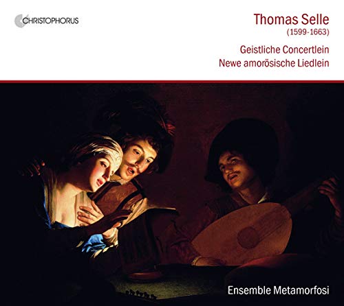 Selle: Geistliche Concertlein - Newe amorösische Liedlein